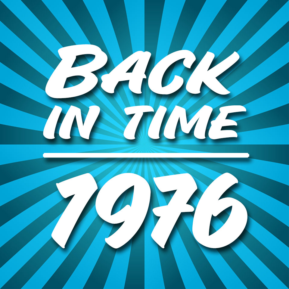 Back in time 50 years to 1976